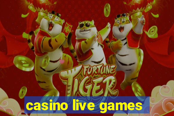 casino live games