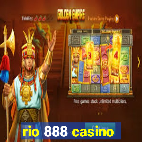 rio 888 casino