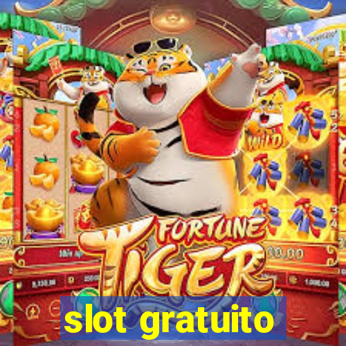 slot gratuito