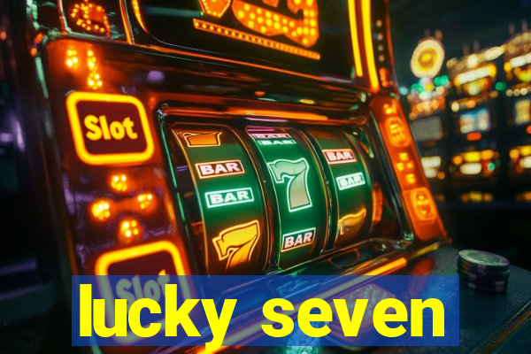 lucky seven