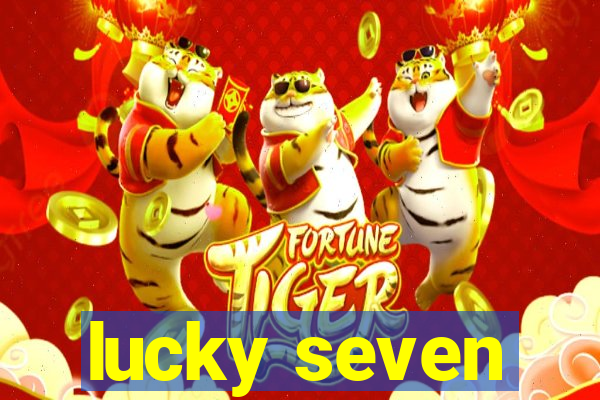 lucky seven