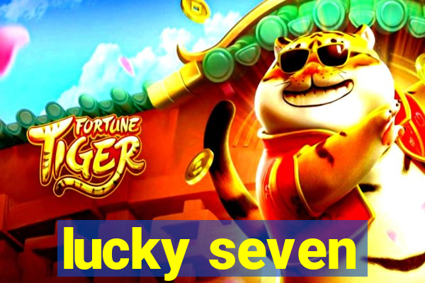 lucky seven