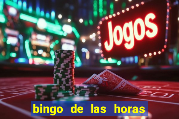 bingo de las horas para imprimir