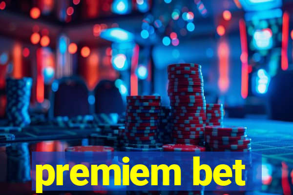 premiem bet