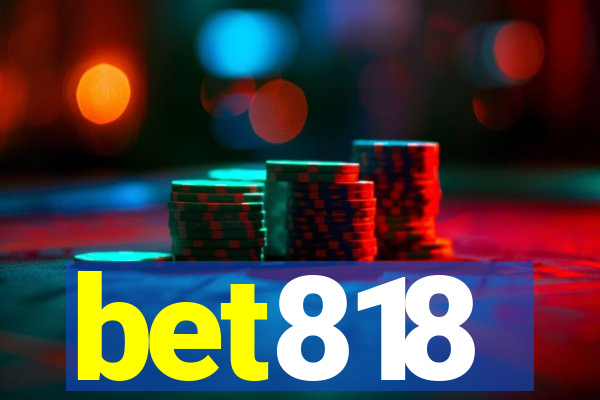 bet818