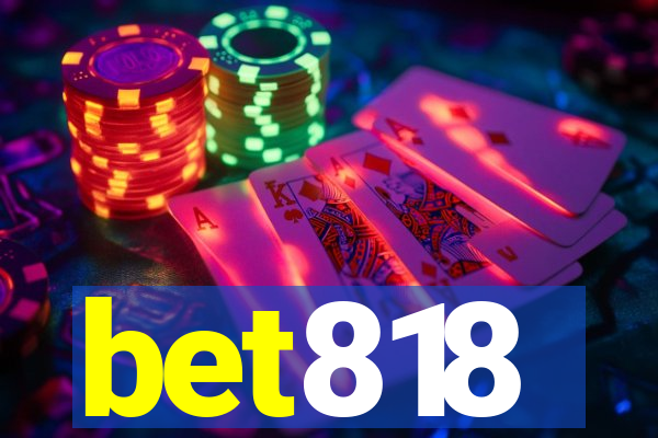 bet818