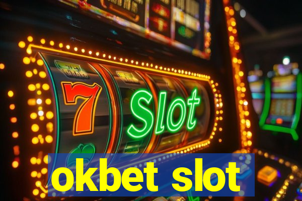 okbet slot