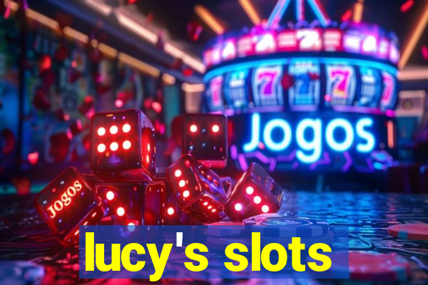 lucy's slots