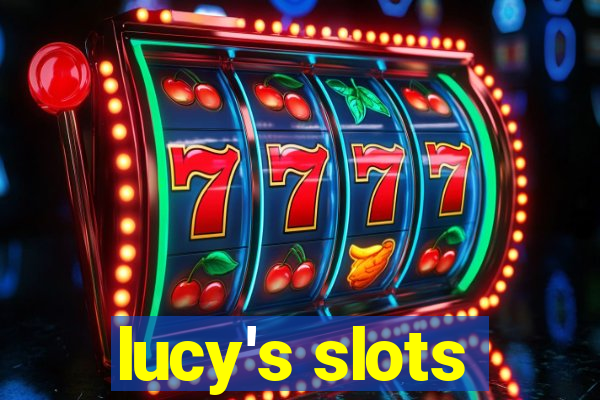 lucy's slots