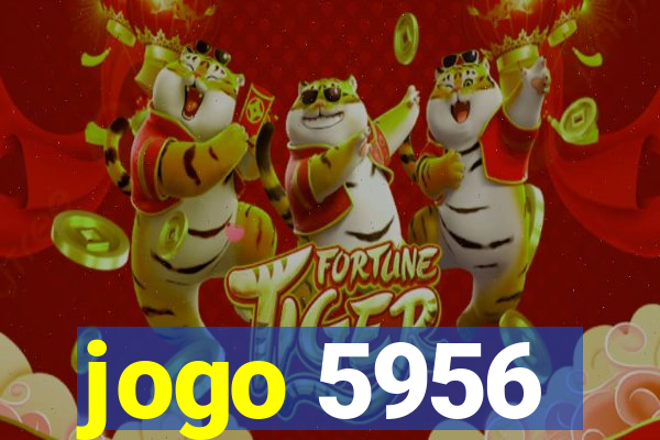 jogo 5956