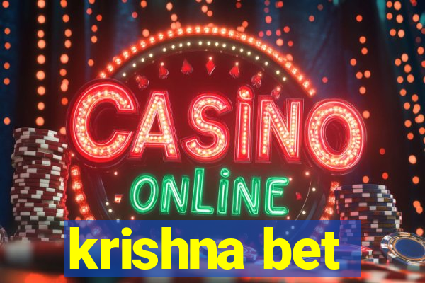 krishna bet