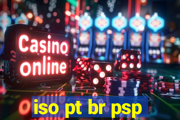 iso pt br psp