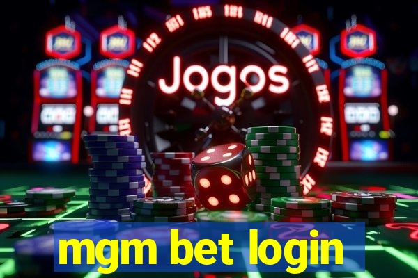 mgm bet login