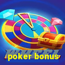 poker bonus