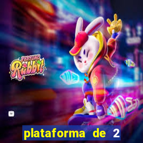 plataforma de 2 reais bet