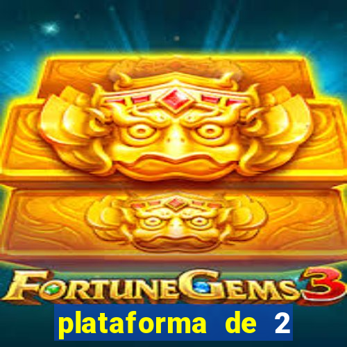 plataforma de 2 reais bet