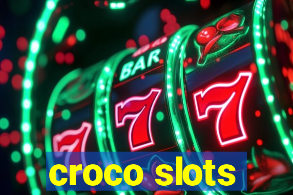 croco slots