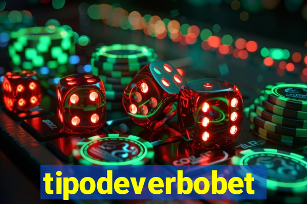 tipodeverbobet