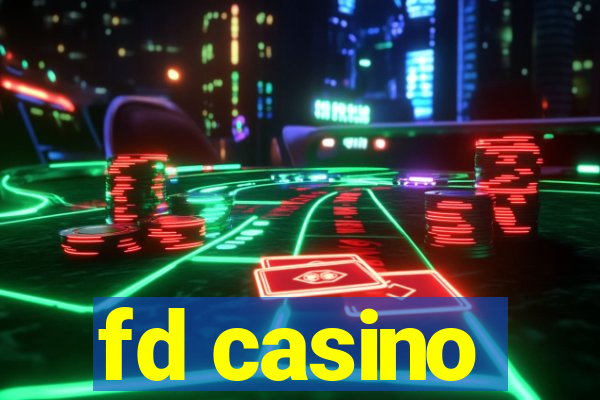 fd casino