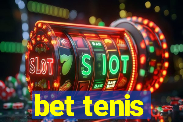 bet tenis