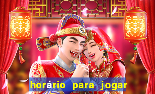 horário para jogar no fortune tiger