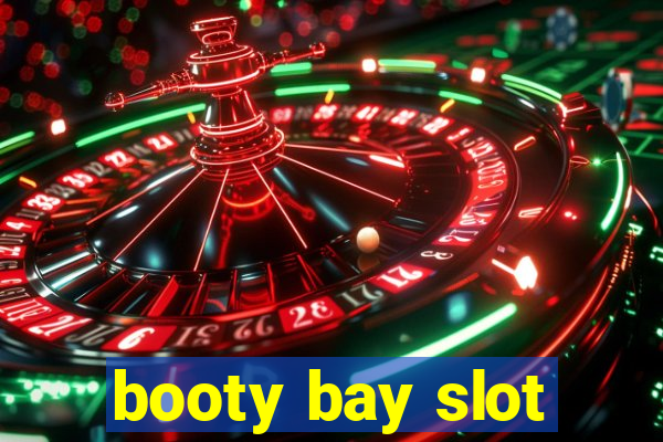 booty bay slot