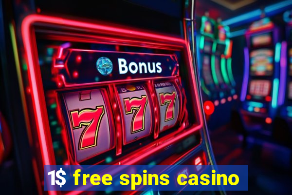 1$ free spins casino