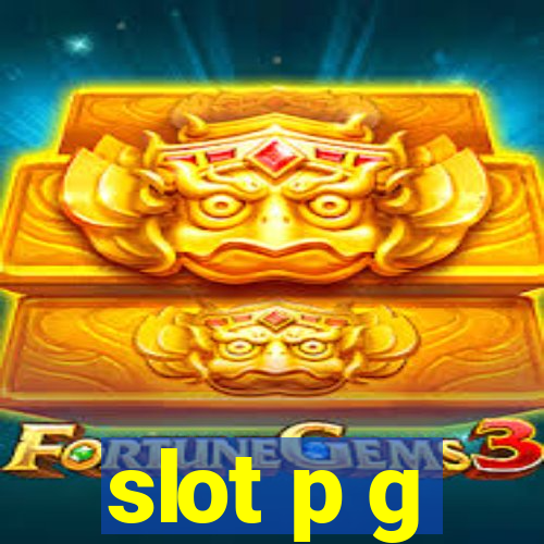 slot p g