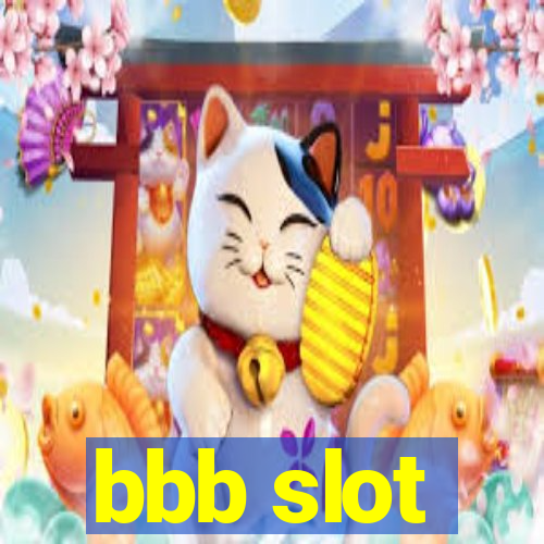 bbb slot