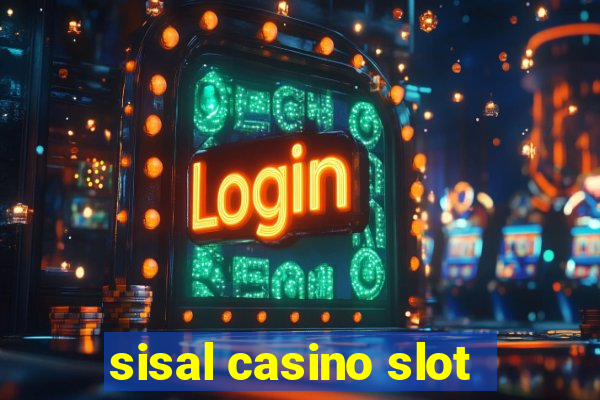 sisal casino slot