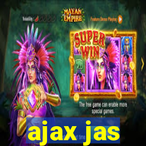 ajax jas