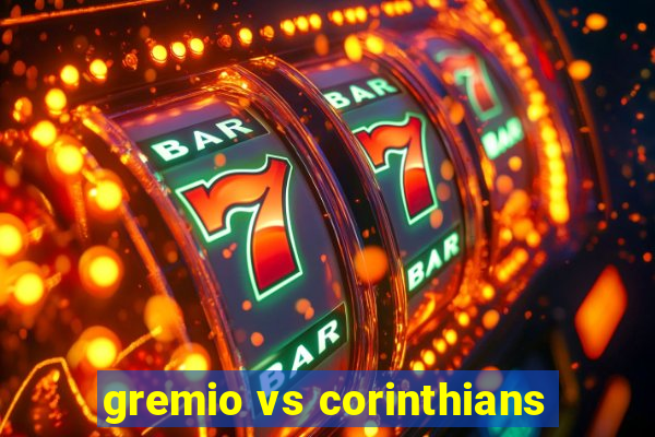 gremio vs corinthians