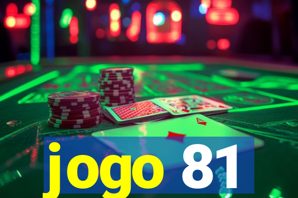 jogo 81