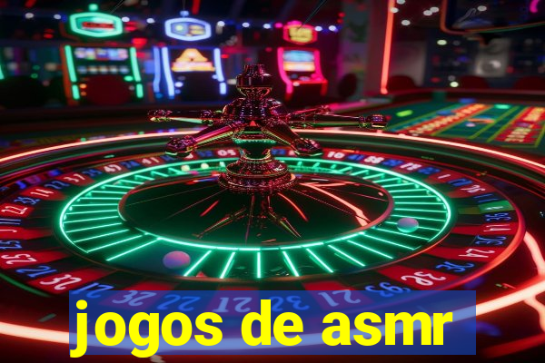 jogos de asmr