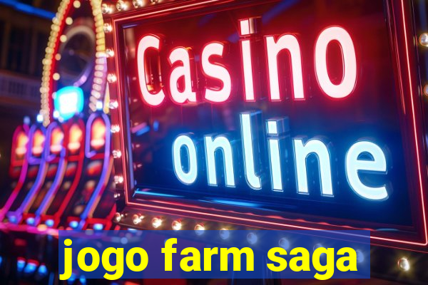 jogo farm saga