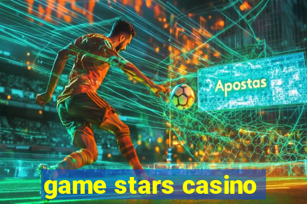 game stars casino