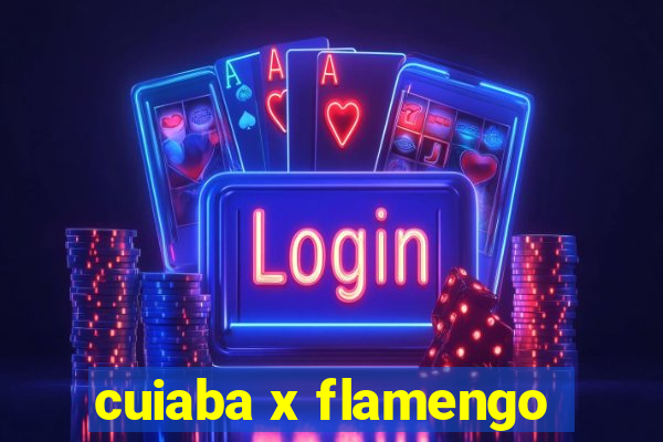 cuiaba x flamengo