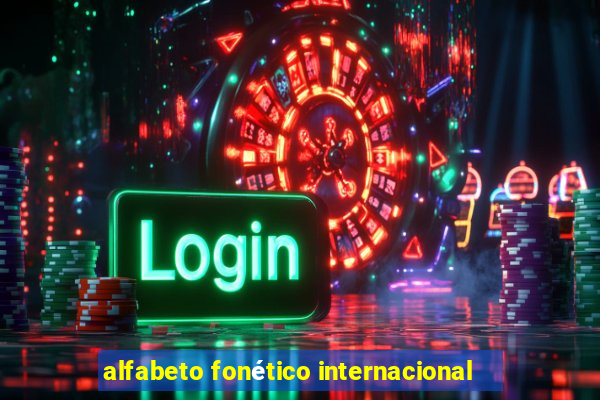 alfabeto fonético internacional