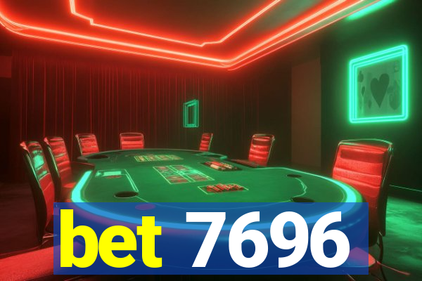 bet 7696