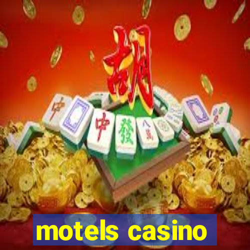 motels casino