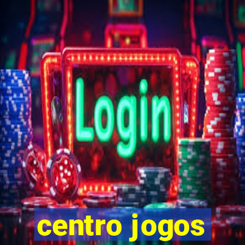 centro jogos