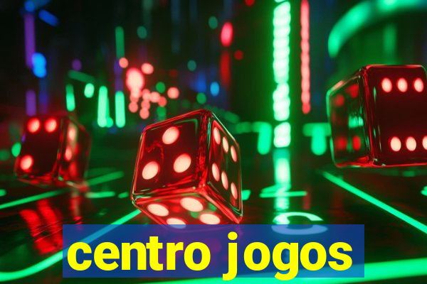 centro jogos