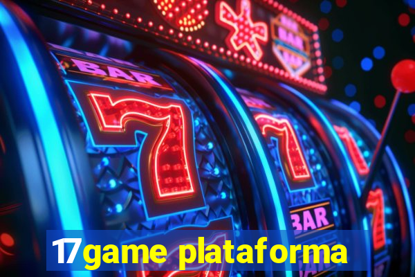 17game plataforma