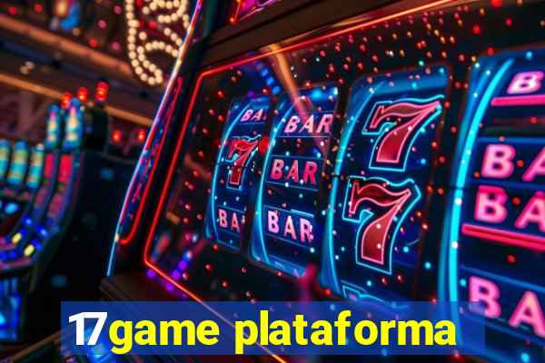 17game plataforma