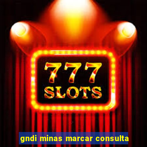 gndi minas marcar consulta