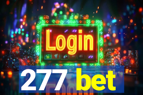 277 bet