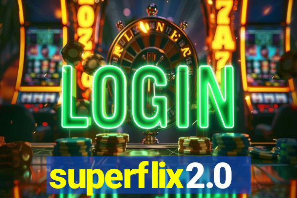 superflix2.0