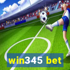 win345 bet