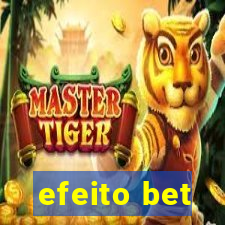 efeito bet