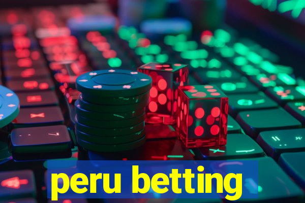 peru betting